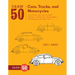 Draw 50 Cars, Trucks, and Motorcycles: The Step-By-Step Way to Draw Dragsters, Vintage Cars, Dune Buggies, Mini Choppers, and Many More...