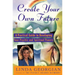 Create Your Own Future