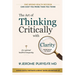 The Art of Thinking Critically with Clarity for Optimal Health & Longevity: A Transformative Approach to Feeling Younger, Healthier and Living Longer