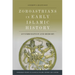 Zoroastrians in Early Islamic History: Accommodation and Memory