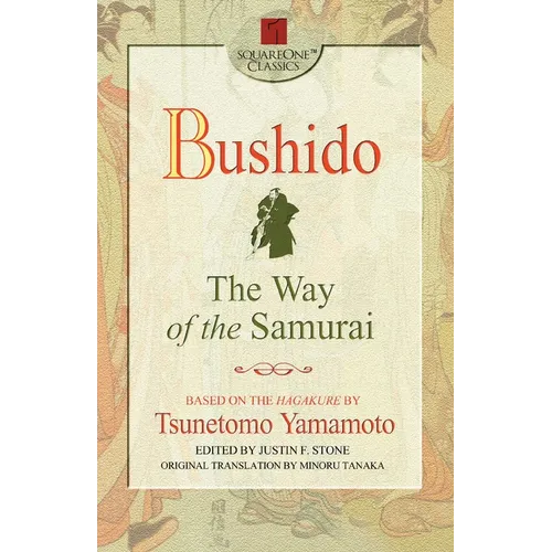 Bushido: The Way of the Samurai