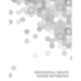 Hexagonal Graph Paper Notebook: Workbook Suitable for Design Game Mapping Knitting and Quilting