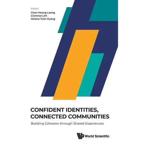 Confident Identities, Connected Communities