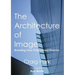 The Architecture of Image: Branding Your Professional Practice