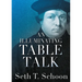 An Illuminating Table Talk