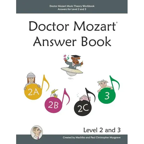 Doctor Mozart Music Theory Workbook Answers for Level 2 and 3