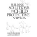 Building Solutions in Child Protective Services
