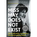 Miss May Does Not Exist: The Life and Work of Elaine May, Hollywood's Hidden Genius