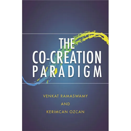 The Co-Creation Paradigm