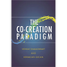 The Co-Creation Paradigm