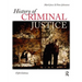 History of Criminal Justice