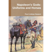 Napoleon's Gods: Uniforms and Horses