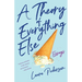 A Theory of Everything Else: Essays
