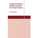 Anglo-American Policy Towards the Free French