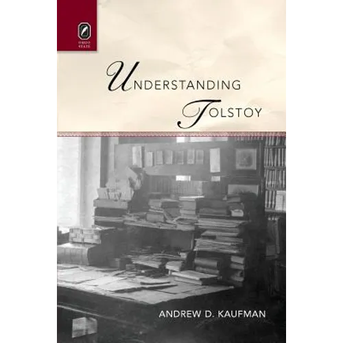 Understanding Tolstoy