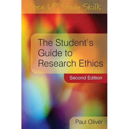 The Student's Guide to Research Ethics
