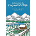 Letters from the Carpenter's Wife: Glacier Bay Lodge, Alaska Winter of 1971-72