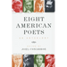 Eight American Poets: An Anthology