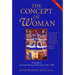 The Concept of Woman, Vol. 2 Part 1: The Early Humanist Reformation, 1250-1500 Volume 2