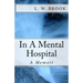 ..In A Mental Hospital: A Memoir