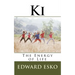 Ki: The Energy of Life