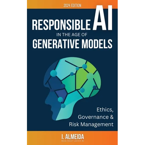 Responsible AI in the Age of Generative Models: Governance, Ethics and Risk Management