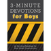 3-Minute Devotions for Boys: 90 Exciting Readings for Men Under Construction
