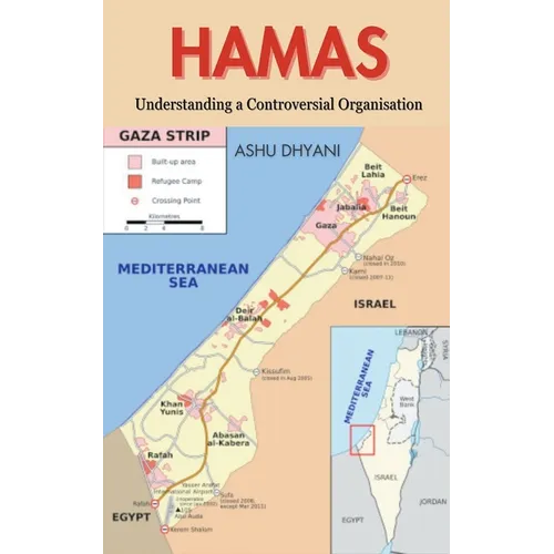 Hamas: Understanding a Controversial Organization