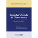 Founder's Guide to Governance: Beyond a Good Idea