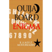 Ouija Board Enigma