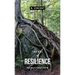 The Art of Resilience: Thriving in Today's World