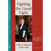 Fighting the Good Fight, 3rd and Enlarged Edition