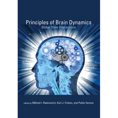 Principles of Brain Dynamics: Global State Interactions