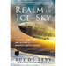Realm of Ice and Sky: Triumph, Tragedy, and History's Greatest Arctic Rescue