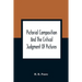Pictorial Composition And The Critical Judgment Of Pictures; A Handbook For Students And Lowers Of Art