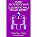 Taoist Secrets of Love: Cultivating Male Sexual Energy