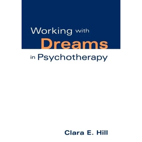 Working with Dreams in Psychotherapy