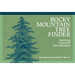Rocky Mountain Tree Finder: Identifying Trees of the Rocky Mountains