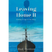 Leaving Home II: Coming of age in the Navy