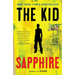 The Kid: The Kid: A Novel