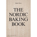 The Nordic Baking Book