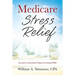 Medicare Stress Relief