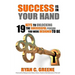 Success Is In Your Hand: 19 Keys To Unlocking The Successful Person You Were Designed To Be
