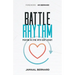 Battle Rhythm Devotional: Praying in Sync With God's Heart