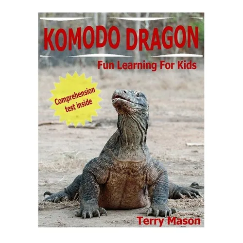 Komodo Dragons: Facts About Komodo Dragons