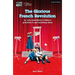 The Glorious French Revolution: Or: Why Sometimes It Takes a Guillotine to Get Anything Done
