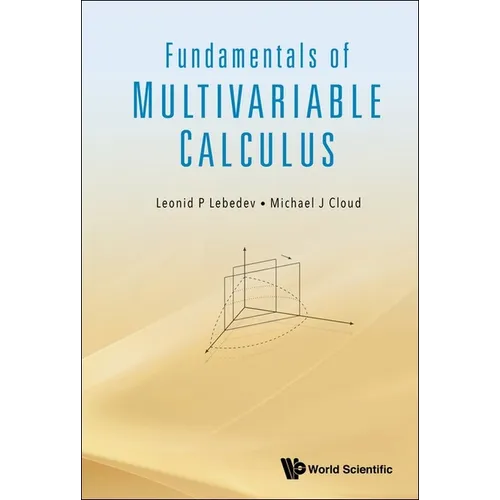Fundamentals of Multivariable Calculus