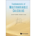 Fundamentals of Multivariable Calculus