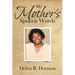 My Mother's Spoken Words