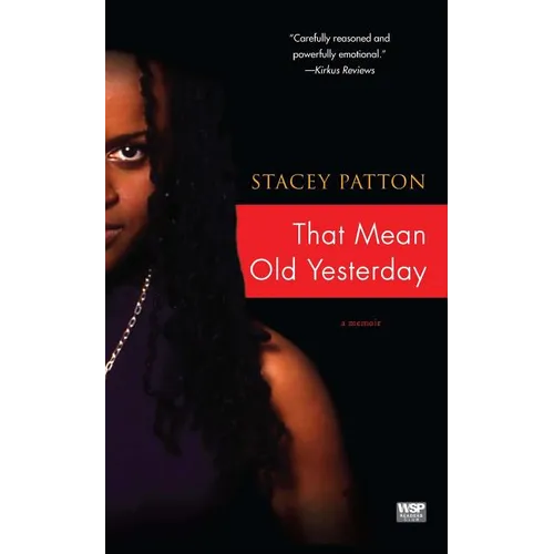 That Mean Old Yesterday